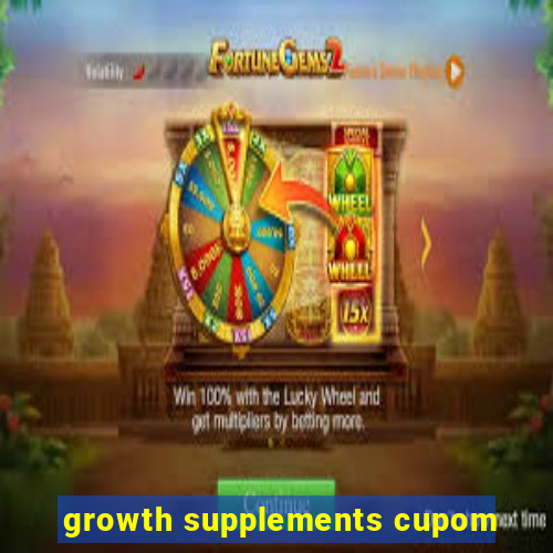 growth supplements cupom